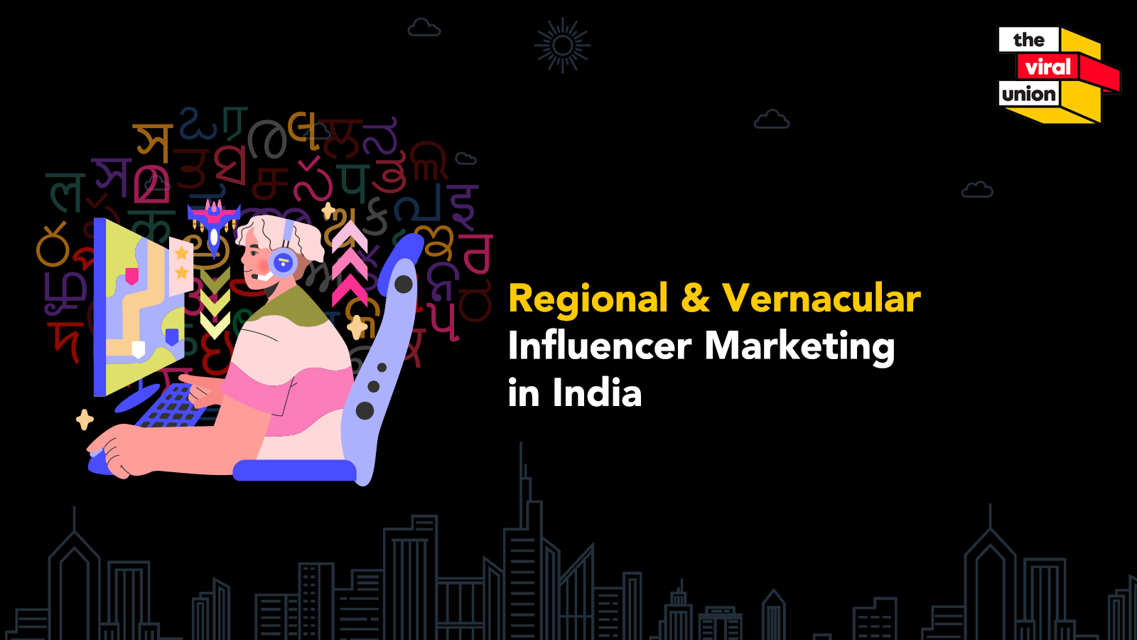 Regional & Vernacular Influencer Marketing