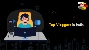 Top Vloggers in India